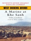 West Dickens Avenue (MP3): A Marine at Khe Sanh